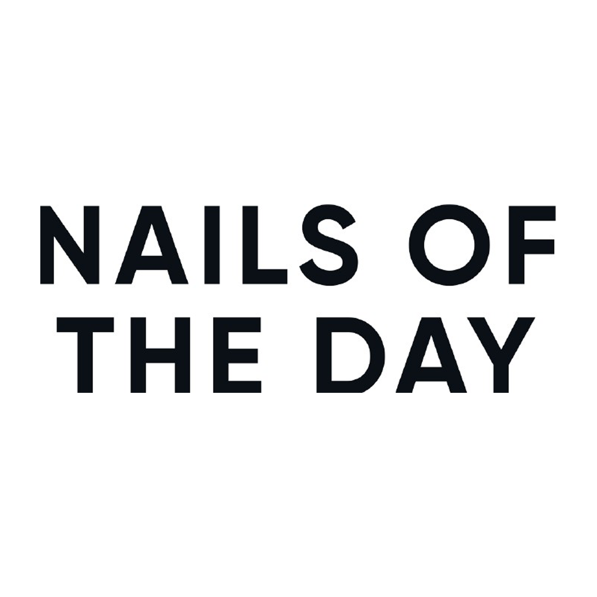 NAILS OF THE DAY (NOTD)