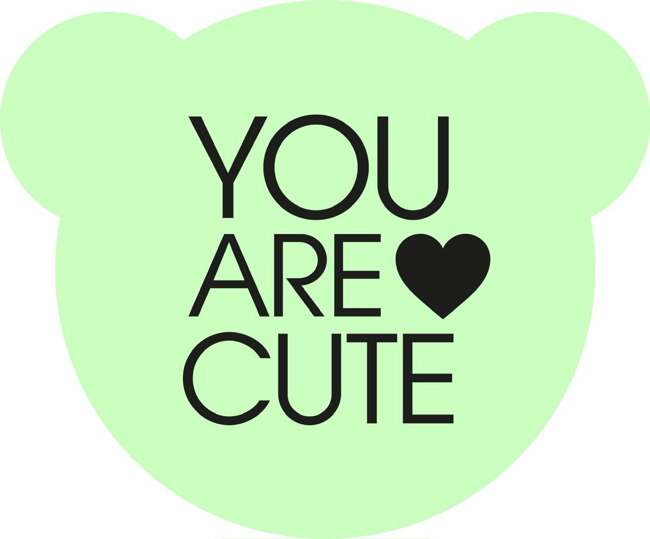 You Are Cute