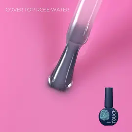 TOUCH. Cover Top coat, Rose Water, 7 ml #1