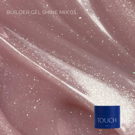 TOUCH. Builder Gel, Shine Mix, #3, 15 ml