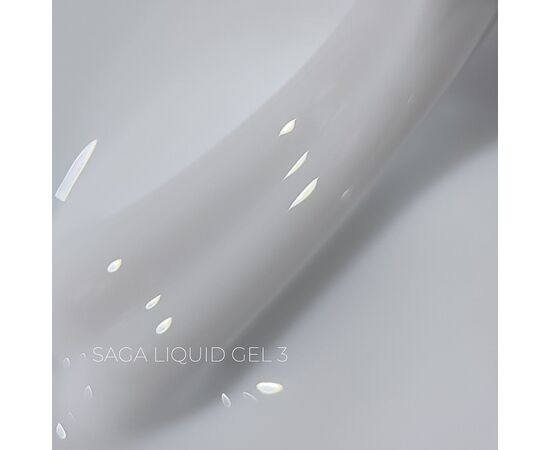 SAGA. Liquid Gel, 30 ml, #03. Рідкий гель для укріплення та нарощування #1