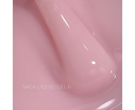 SAGA. Liquid Gel, 30 ml, #06. Рідкий гель для укріплення та нарощування #1