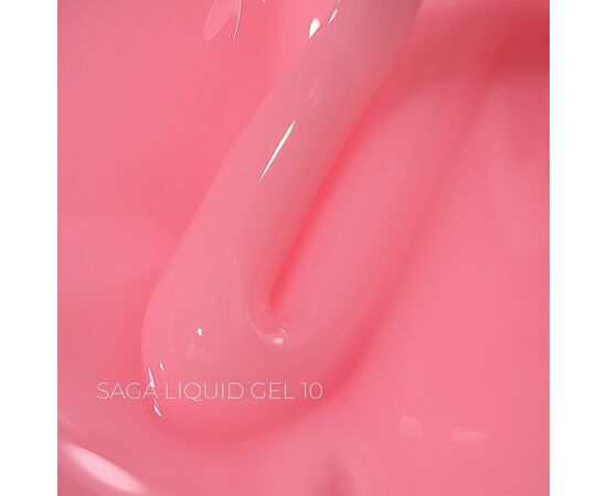 SAGA. Liquid Gel, 15 ml, #10. Рідкий гель для укріплення та нарощування #1
