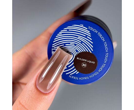 TOUCH. Liquid Builder Gel #30, 15 ml, міцний рідкий гель для нарощування #2